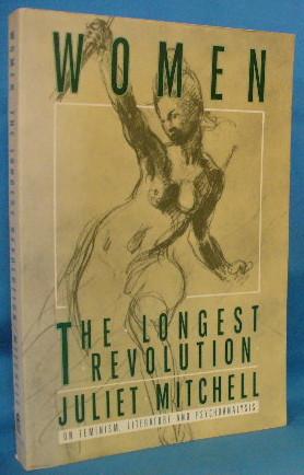 Women: The Longest Revolution