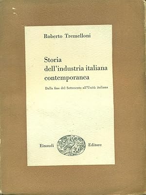 Imagen del vendedor de Storia dell'industria italiana contemporanea a la venta por Librodifaccia