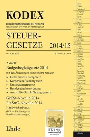 Bild des Verkufers fr KODEX Steuergesetze 2014/15 : Budgetbegleitgesetz 2014 - GrESt-Novelle 2014 - FinStrG-Novelle 2014. Mit App zum Verkauf von AHA-BUCH