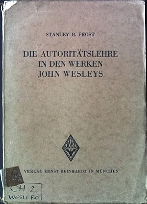 Immagine del venditore per Die Autorittslehre in den Werken John Wesleys. venduto da books4less (Versandantiquariat Petra Gros GmbH & Co. KG)