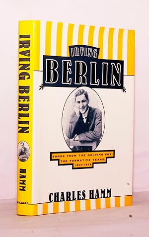 Irving Berlin Songs from the Melting Pot: The Formative Years 1907-1914.