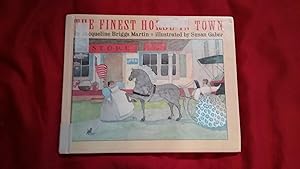 Seller image for The Finest Horse in Town for sale by Betty Mittendorf /Tiffany Power BKSLINEN