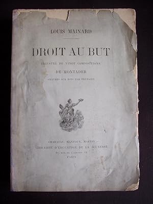 Seller image for Droit au but for sale by Librairie Ancienne Zalc