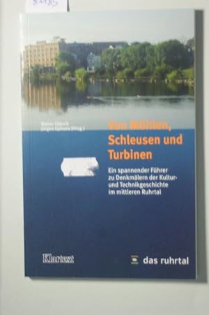 Von Mühlen, Schleusen und Turbinen