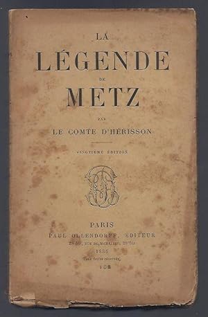 Image du vendeur pour La Lgende de Metz. mis en vente par Librairie Aubry