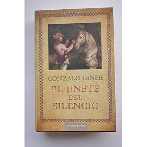Imagen del vendedor de El jinete del silencio a la venta por LIBRERA SOLAR DEL BRUTO