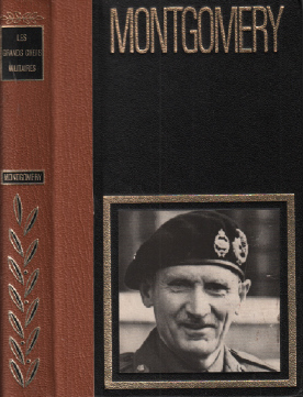 Montgomery / les grands chefs militaires