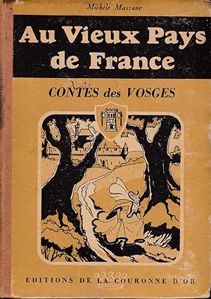 Au vieux pays de france, contes des vosges