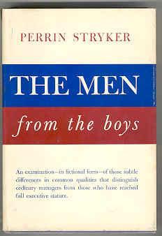 Bild des Verkufers fr The Men from the Boys zum Verkauf von Books on the Square