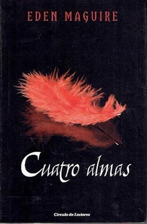 Seller image for Cuatro almas for sale by LIBRERA LAS HOJAS