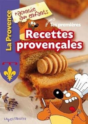 Bild des Verkufers fr Tes premires recettes provenales zum Verkauf von Chapitre.com : livres et presse ancienne