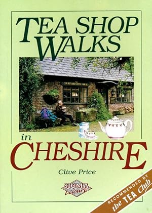 Seller image for Tea Shop Walks in Cheshire for sale by Godley Books