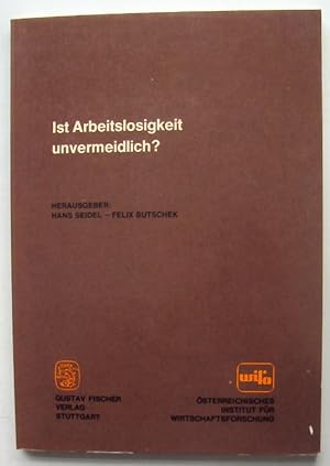 Seller image for Ist Arbeitslosigkeit unvermeidlich? for sale by Der Buchfreund