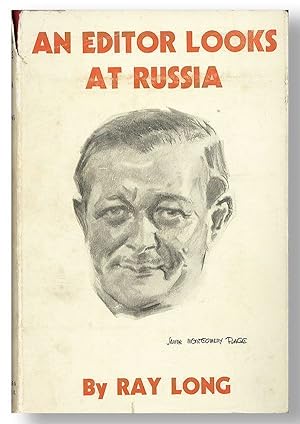 Bild des Verkufers fr An Editor Looks at Russia: One Unprejudiced View of the Land of the Soviets zum Verkauf von Lorne Bair Rare Books, ABAA