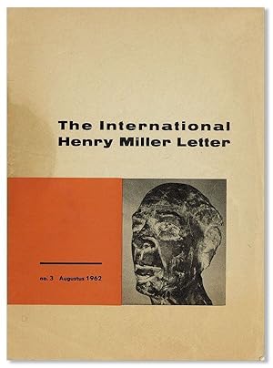 The International Henry Miller Letter, no. 3, August, 1962