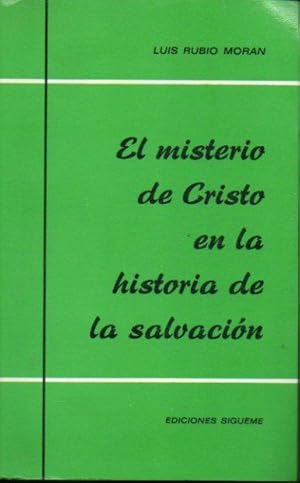 Imagen del vendedor de EL MISTERIO DE CRISTO EN LA HISTORIA DE LA SALVACIN. Con firma del anterior propietario en portadilla. a la venta por angeles sancha libros