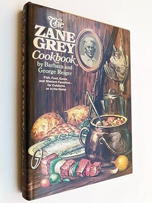 Imagen del vendedor de The Zane Grey cookbook a la venta por cookbookjj