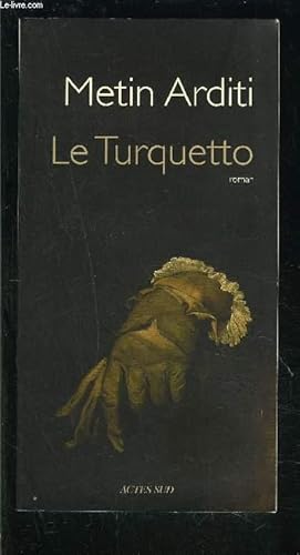 Bild des Verkufers fr LE TURQUETTO zum Verkauf von Le-Livre