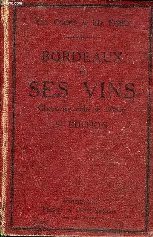 Bild des Verkufers fr BORDEAUX ET SES VINS CLASSES PAR ORDRE DE MERITE 9EME EDITION. zum Verkauf von Le-Livre