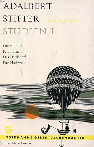 Seller image for STUDIEN I, DER KONDOR, FELDBLUMEN, DAS HEIDEDORF, DER HOCHWALD for sale by Le-Livre