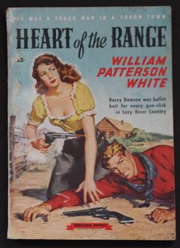 Imagen del vendedor de HEART OF THE RANGE By William Patterson White; (No Date, Circa 1945; THRILLING NOVEL #24 ; -- Pulp Digest Magazine ) a la venta por Comic World