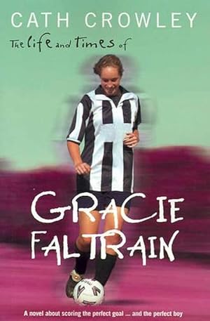 Bild des Verkufers fr The Life and Times of Gracie Faltrain (Paperback) zum Verkauf von Grand Eagle Retail