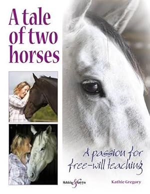 Seller image for A Tale of Two Horses (Paperback) for sale by Grand Eagle Retail