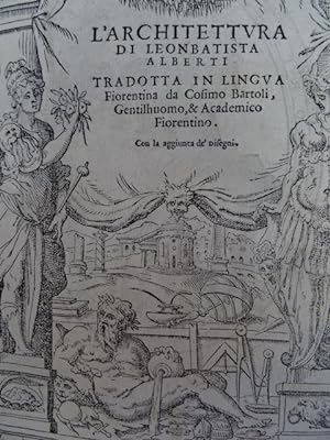 L'Architettura . Tradotta in Lingua Fiorentina da C. Bartoli . Venedig, Franceschi, 1565. 404 S.,...