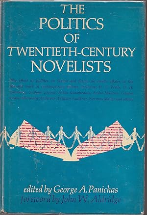 Seller image for The Politics of Twentieth-Century Novelists for sale by biblioboy
