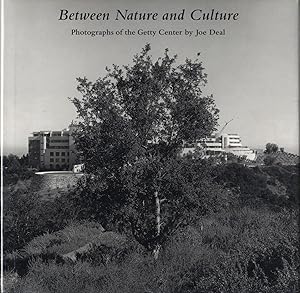Image du vendeur pour Between Nature and Culture: Photographs of the Getty Center by Joe Deal mis en vente par Vincent Borrelli, Bookseller
