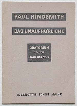 Immagine del venditore per Das Unaufhrliche. Oratorium venduto da Peter Bichsel Fine Books