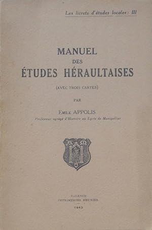 Image du vendeur pour Manuel des tudes Hraultaises mis en vente par Bouquinerie L'Ivre Livre