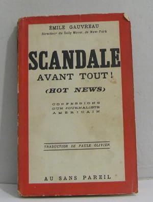 Seller image for Scandale avant tout for sale by crealivres