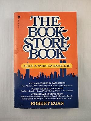Bild des Verkufers fr The Book-Store Book A Guide to Manhattan Booksellers zum Verkauf von WellRead Books A.B.A.A.