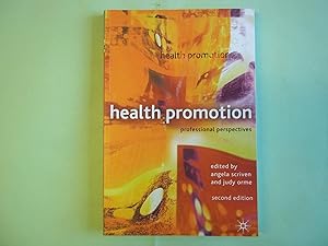 Seller image for Health Promotion: Professional Perspectives. Second Edition, SOME INK MARKING. for sale by Carmarthenshire Rare Books
