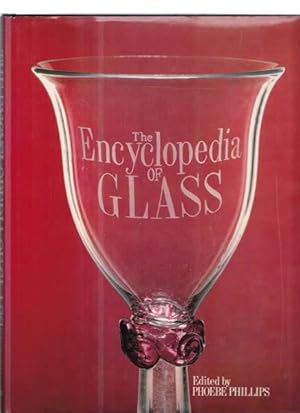 Bild des Verkufers fr Encyclopedia of Glass. zum Verkauf von Antiquariat Querido - Frank Hermann
