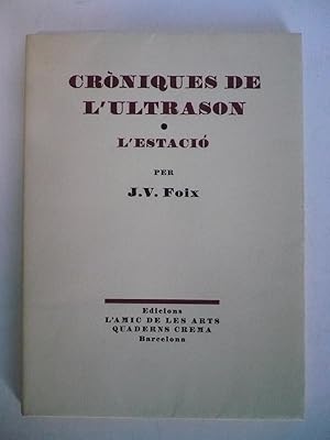 Seller image for CR�NIQUES DE L'ULTRASON L'ESTACI�. for sale by Auca Llibres Antics / Yara P�rez Jorques