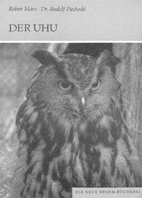 Bild des Verkufers fr Der Uhu (Bubo bubo) (Neue Brehm-Bcherei, Band 108) 3., neubearb. Auflage zum Verkauf von Schueling Buchkurier