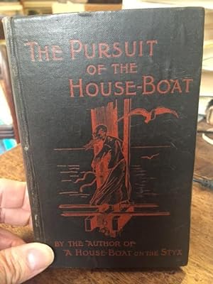 The Pursuit of the House - Boat Being Some Further Account of the Doings of the Associated Shades...