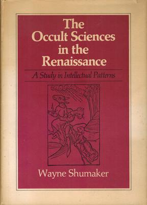 Image du vendeur pour Occult Sciences in the Renaissance. A Study in Intellectual Patterns. mis en vente par Occulte Buchhandlung "Inveha"