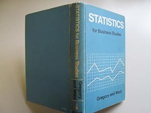 Image du vendeur pour Statistics for Business Studies mis en vente par Goldstone Rare Books