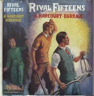 Rival Fifteens, A School Story [SIGNED AND INSCRIBED]