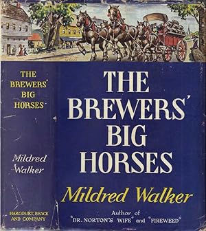 The Brewers' Big Horses [SIGNED]