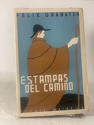 Imagen del vendedor de ESTAMPAS DEL CAMINO 1934 URABAYEN FELIX 1934 a la venta por LIBRERIA ANTICUARIA SANZ