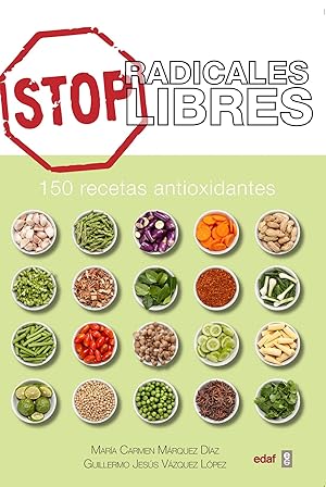 Imagen del vendedor de Stop radicales libres 150 recetas antioxidantes a la venta por Imosver