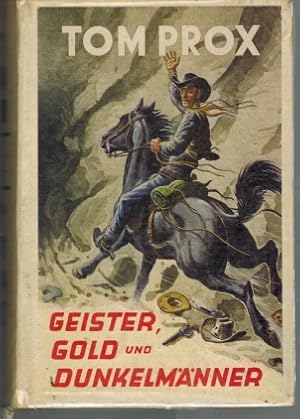 Seller image for Geister, Gold und Dunkelmnner for sale by Elops e.V. Offene Hnde