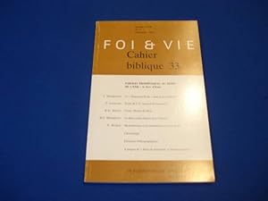 FOI et Vie. Cahier Biblique 33. Vol. XCIII. N°4. Sept. 1994