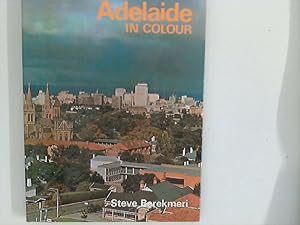Seller image for Adelaide in Colour for sale by ANTIQUARIAT FRDEBUCH Inh.Michael Simon