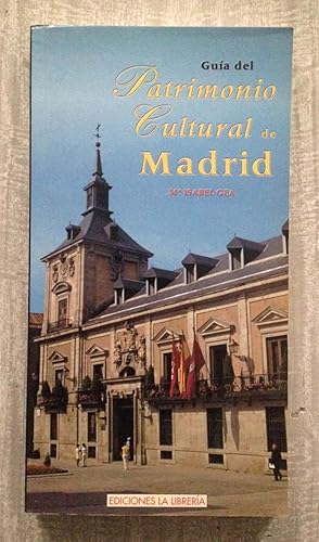 GUIA DEL PATRIMONIO CULTURAL DE MADRID