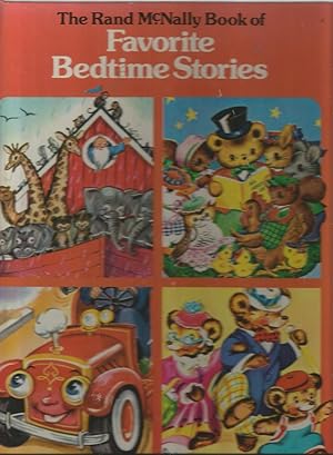 Seller image for The Rand McNally Book of Favorite Bedtime Stories-The Three Bears Visit Goldilocks, Number 9: The Little Fire Engine, Noah s Ark, and Twilight Tales for sale by Beverly Loveless